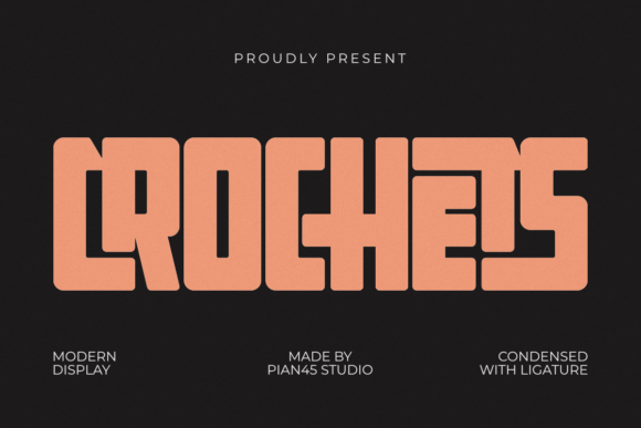 Crochets: The Modern Condensed Display Typeface for Bold Branding