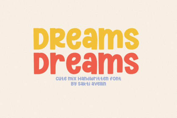 Dreams Dreams Font for Editorial Design and Creative Projects