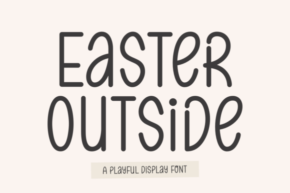 Easter Outside Font for Spring-Inspired Branding Projects