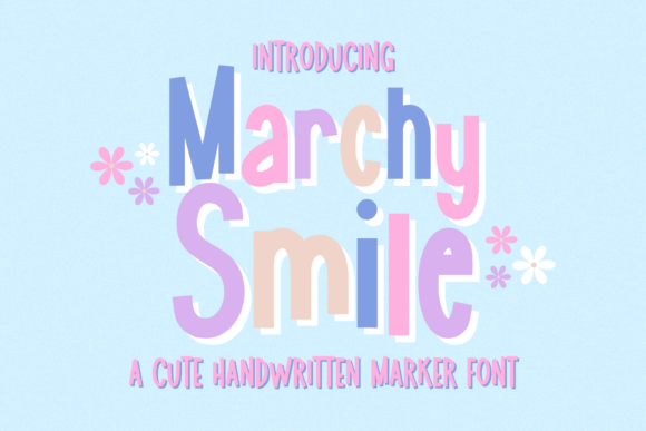 Marchy Smile: The Handwritten Marker Font for Joyful Branding