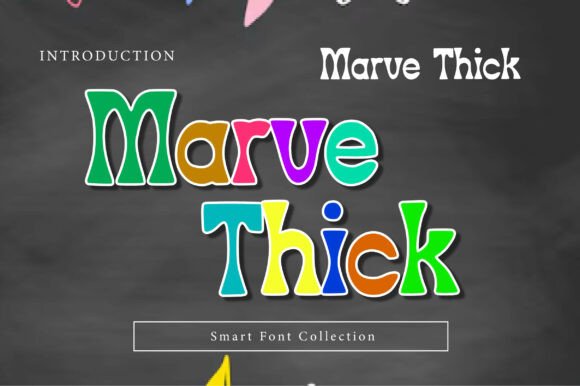 Marve Thick Font for Creative Designers