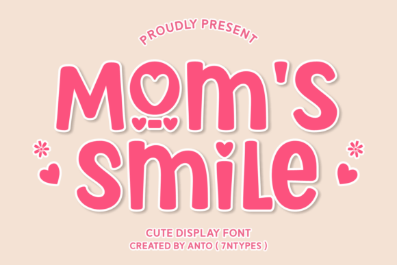 Mom s Smile Display Font for Craft Projects