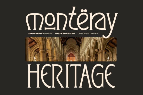 Monteray Heritage Font for Modern Makers and Stylish Shop Labels