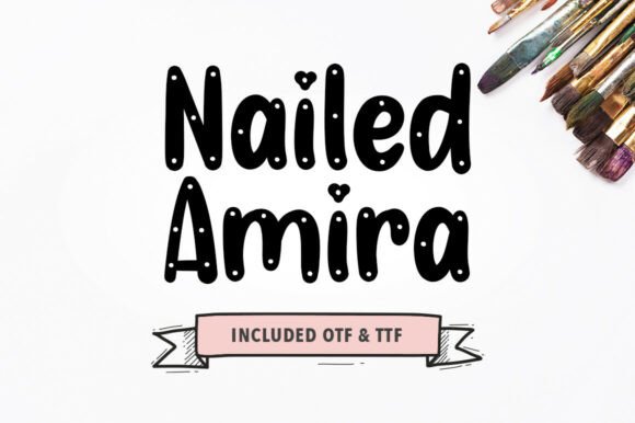 Nailed Amira Font for a Memorable Brand Identity