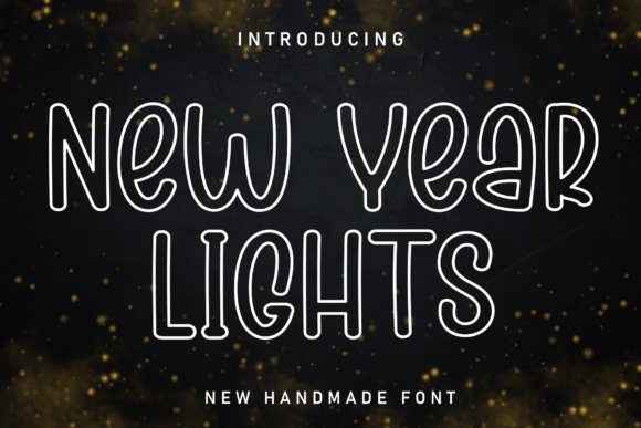 New Year Lights: A Festive Handmade Outline Typeface for Branding