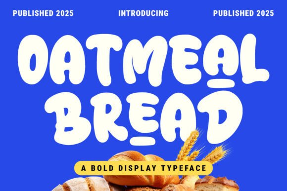 Oatmeal Bread Font for Cozy Editorial Design