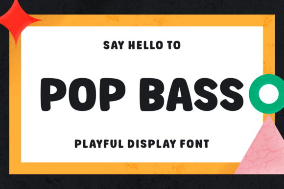Pop Bass: A Playful Display Font for Content Creators
