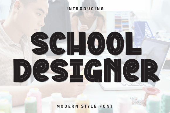 School Designer Font for Wedding Invitations and Editorial Projects